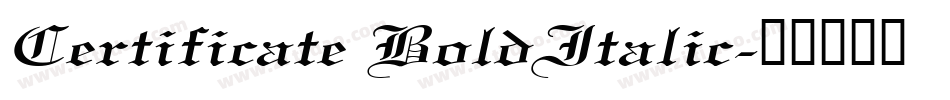 Certificate BoldItalic字体转换